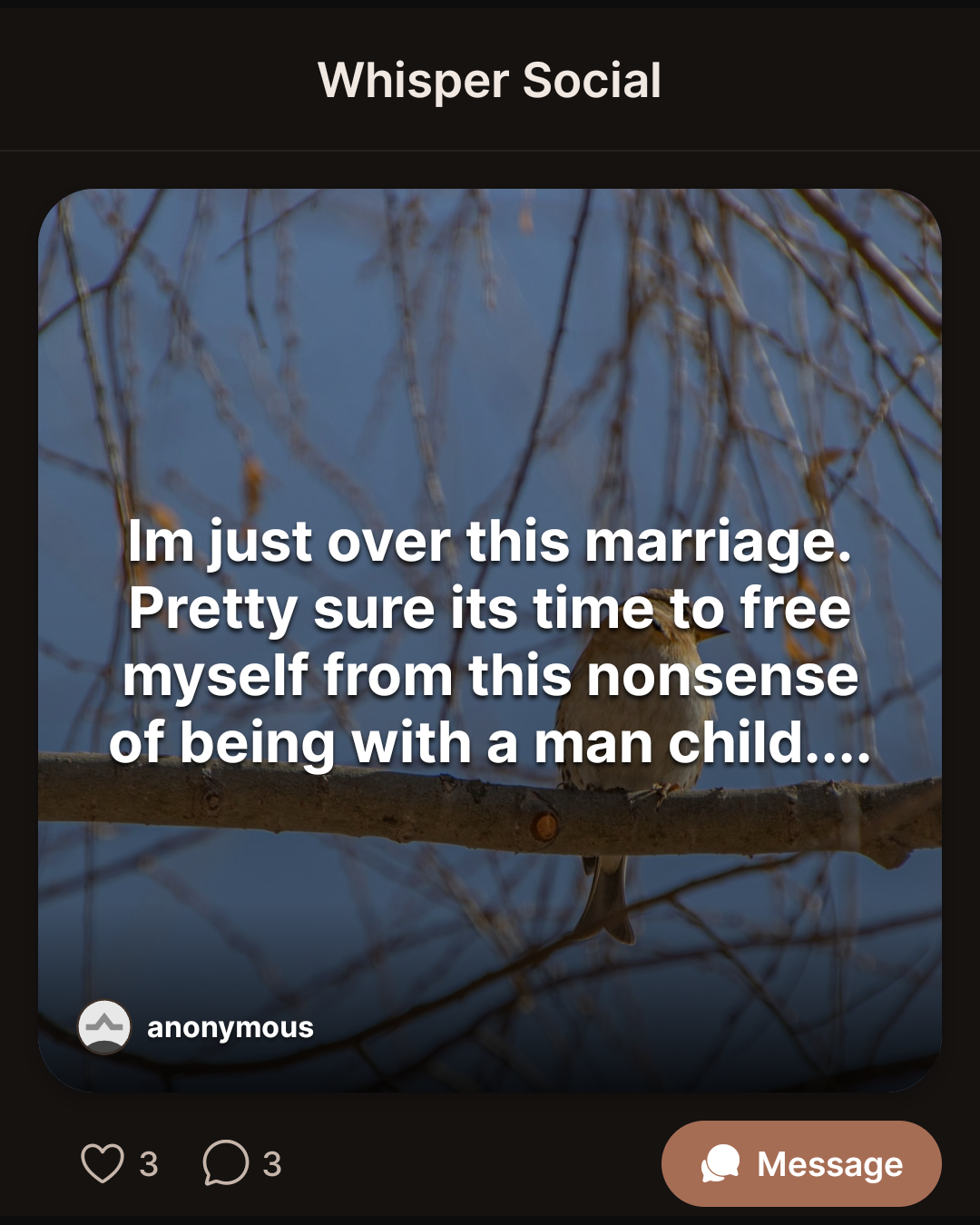 Im just over this marriage. Pretty sure its time to free myself from this nonsense of being with a man child….