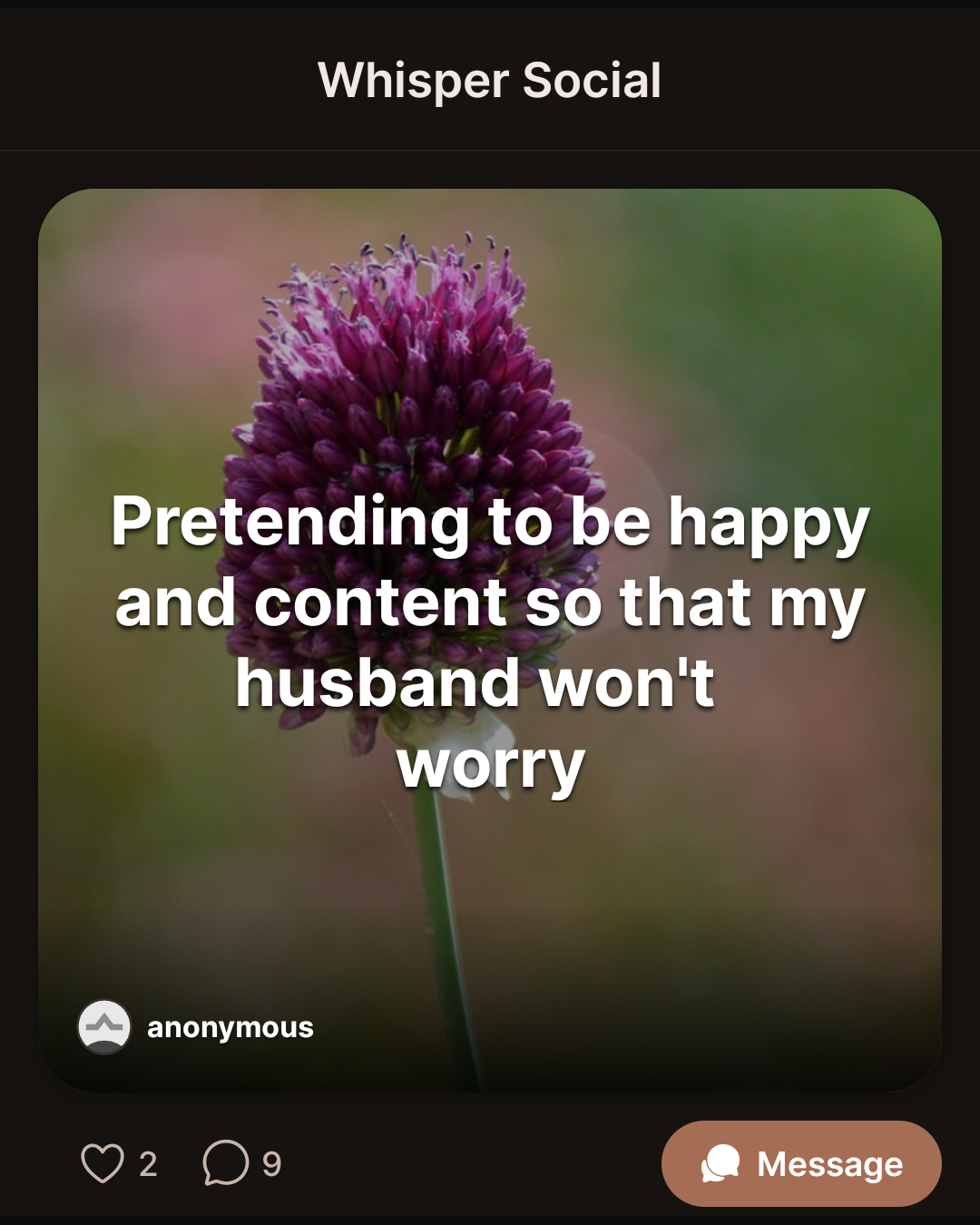 Pretending to be happy and content so that my husband won’t worry